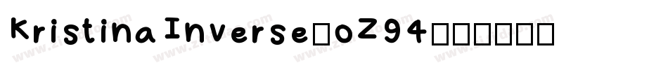 KristinaInverse-oZ94字体转换
