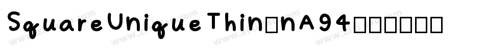 SquareUniqueThin-nA94字体转换
