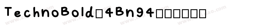 TechnoBold-4Bn94字体转换