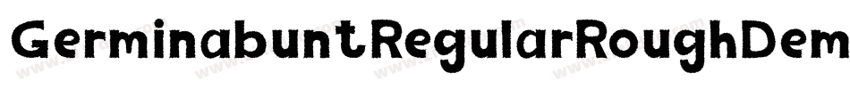 GerminabuntRegularRoughDemo-8Dvg字体转换