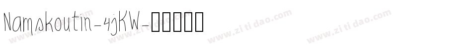 Namskoutin-4jKW字体转换