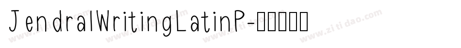 JendralWritingLatinP字体转换
