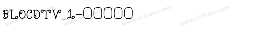BLOCDTV_1字体转换