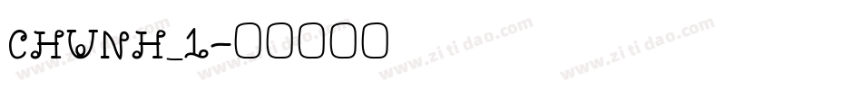 CHUNH_1字体转换