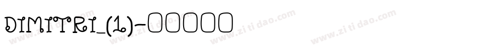DIMITRI_(1)字体转换