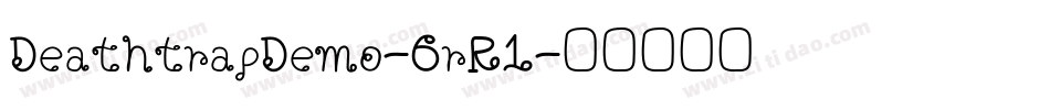 DeathtrapDemo-6rR1字体转换