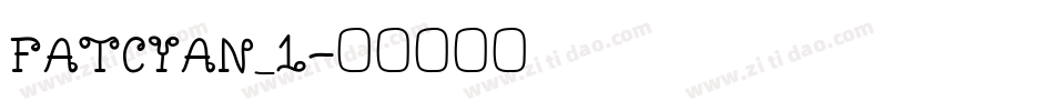 FATCYAN_1字体转换