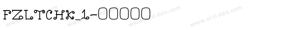 FZLTCHK_1字体转换