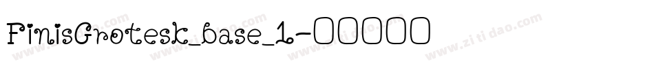 FinisGrotesk_base_1字体转换