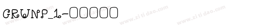 GRUNP_1字体转换