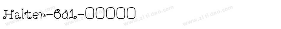Halter-6d1字体转换