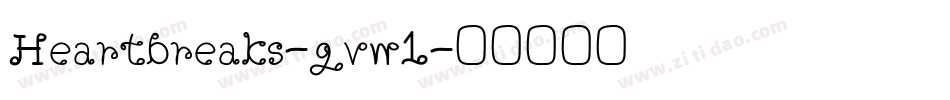 Heartbreaks-gvw1字体转换
