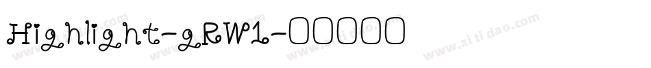 Highlight-gRW1字体转换