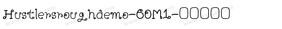 Hustlersroughdemo-6OM1字体转换