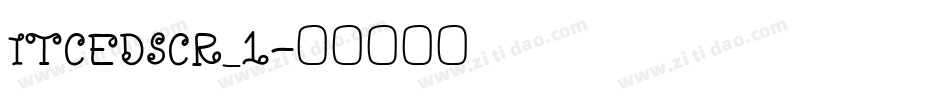 ITCEDSCR_1字体转换