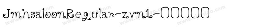 JmhsaloonRegular-zvn1字体转换