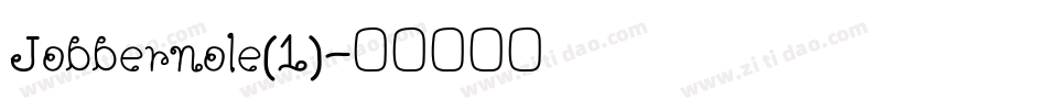 Jobbernole(1)字体转换