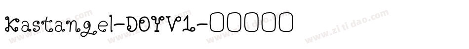 Kastangel-DOYV1字体转换
