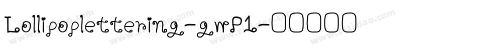 Lollipoplettering-gwP1字体转换