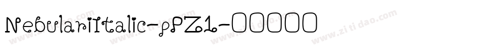 NebulariItalic-pPZ1字体转换