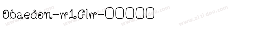 Obaedon-w1Glw字体转换