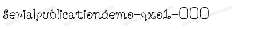 Serialpublicationdemo-qxo1字体转换