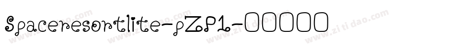 Spaceresortlite-pZP1字体转换