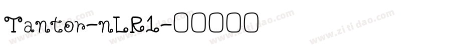 Tantor-nLR1字体转换