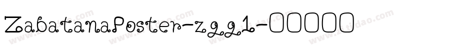 ZabatanaPoster-zgg1字体转换