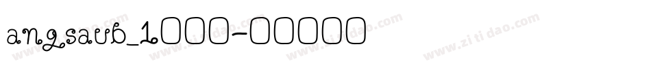 angsaub_1转换器字体转换