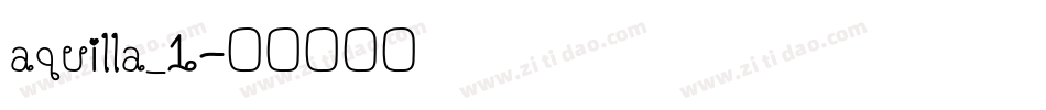 aquilla_1字体转换