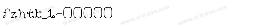 fzhtk_1字体转换