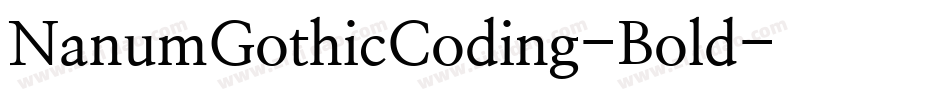 NanumGothicCoding-Bold字体转换
