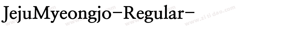 JejuMyeongjo-Regular字体转换