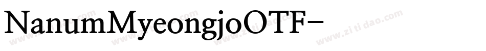 NanumMyeongjoOTF字体转换
