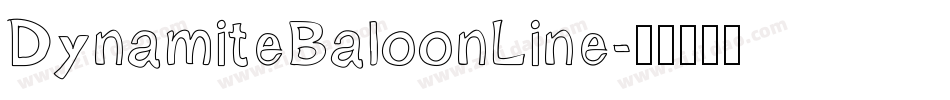 DynamiteBaloonLine字体转换