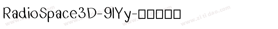 RadioSpace3D-9lYy字体转换