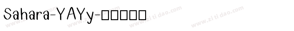 Sahara-YAYy字体转换
