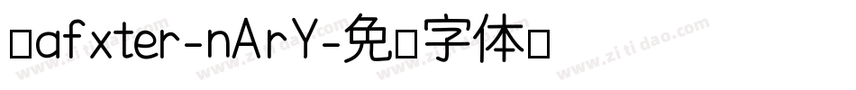 Dafxter-nArY字体转换