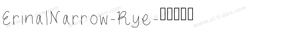 ErinalNarrow-Rye字体转换