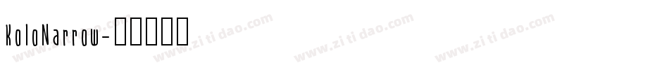 KoloNarrow字体转换