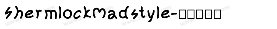 ShermlockMadstyle字体转换