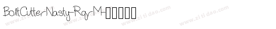 BoltCutterNasty-RqrM字体转换
