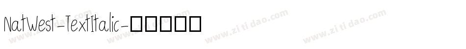 NatWest-TextItalic字体转换