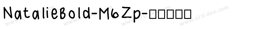 NatalieBold-M6Zp字体转换