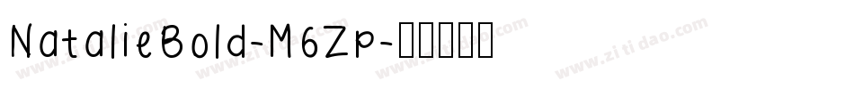 NatalieBold-M6Zp字体转换