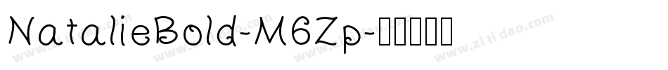 NatalieBold-M6Zp字体转换