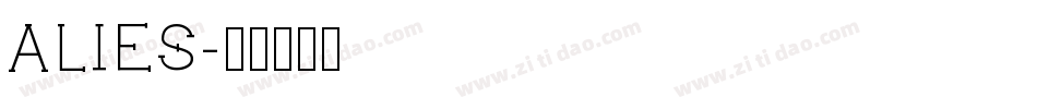 ALIES字体转换
