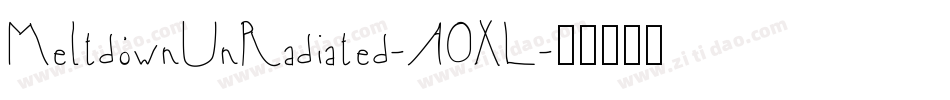 MeltdownUnRadiated-A0XL字体转换