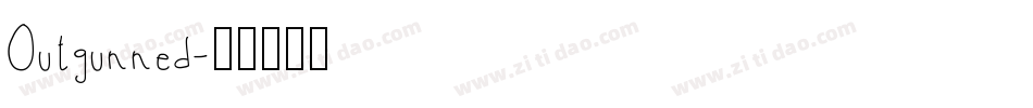Outgunned字体转换